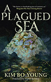 A Plagued Sea